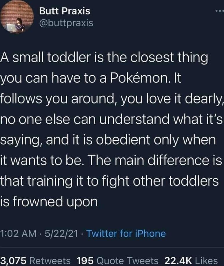 Butt Praxis 3 buttpraxis ANl RieTelo SRR Yoo diallple you can have to a Pokmon It o oNVERVo U o0gTe MVeTUR o1V N1 o 4 no one else can understand what its V aleRale NidiYololtoTa1olaAT TNy it wants to be The main difference is EIaiEallaleiRieXileaidetalImieo olTe ShigeWalTo Nolea 102 AM 52221 Twitter for iPhone N YO CE O LN CRNCE 7 X L NS