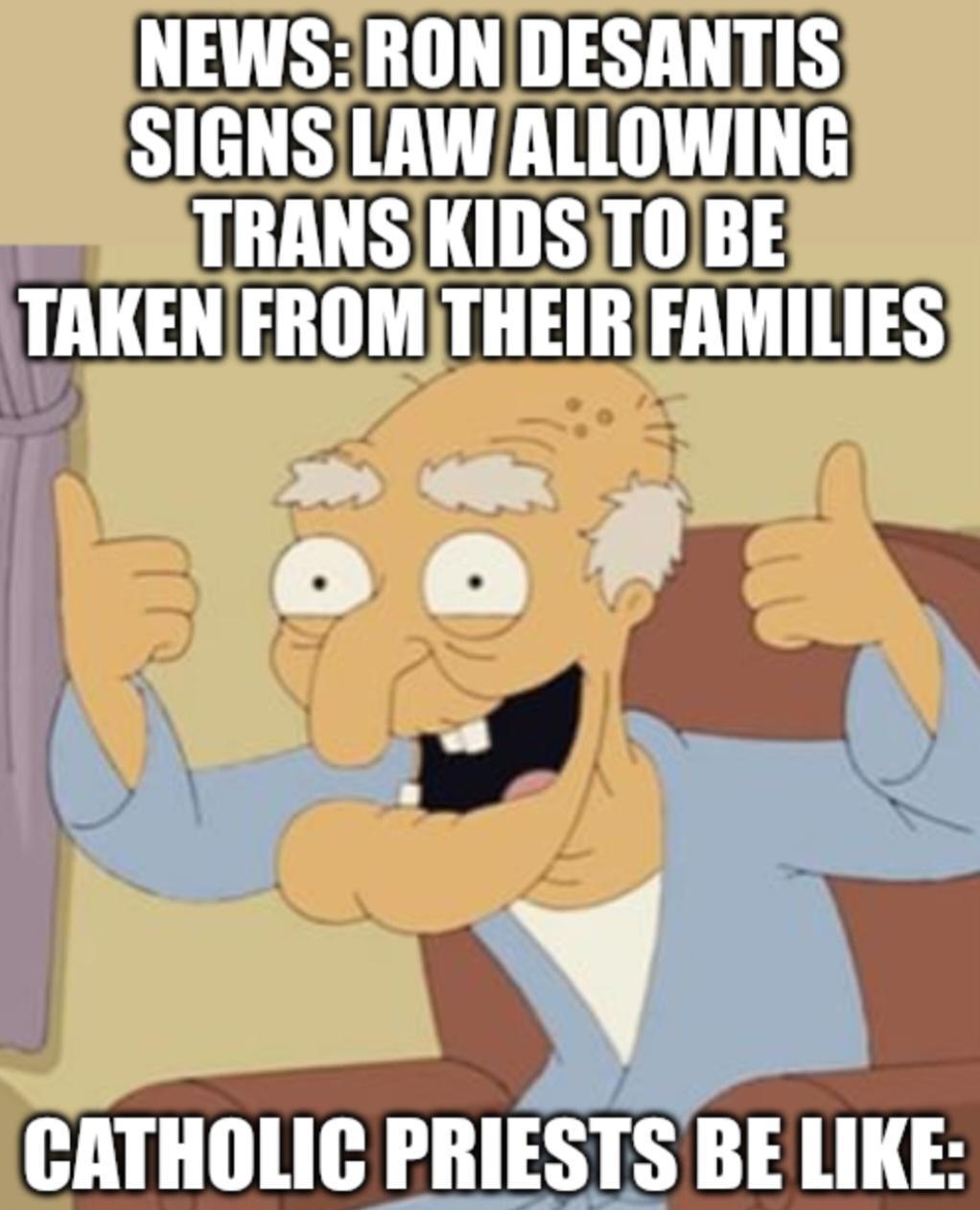 CATHOLIC PRIESTS BE LIKE