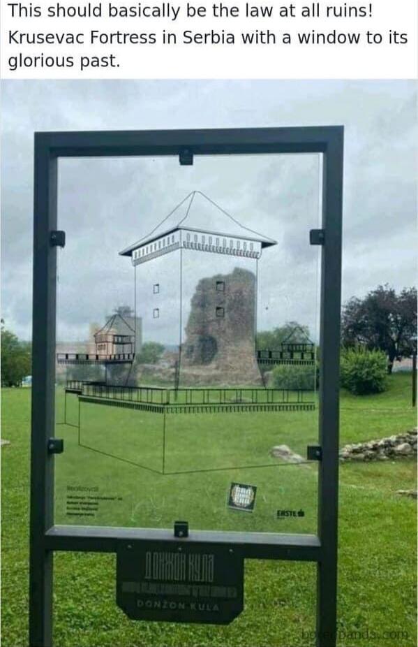 This should basically be the law at all ruins Krusevac Fortress in Serbia with a window to its glorious past