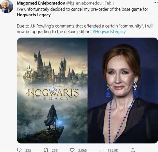 Magomed Eniebomedov jov Feb Ive unfortunately decided to cancel my pre order of the bas Hogwarts Legacy