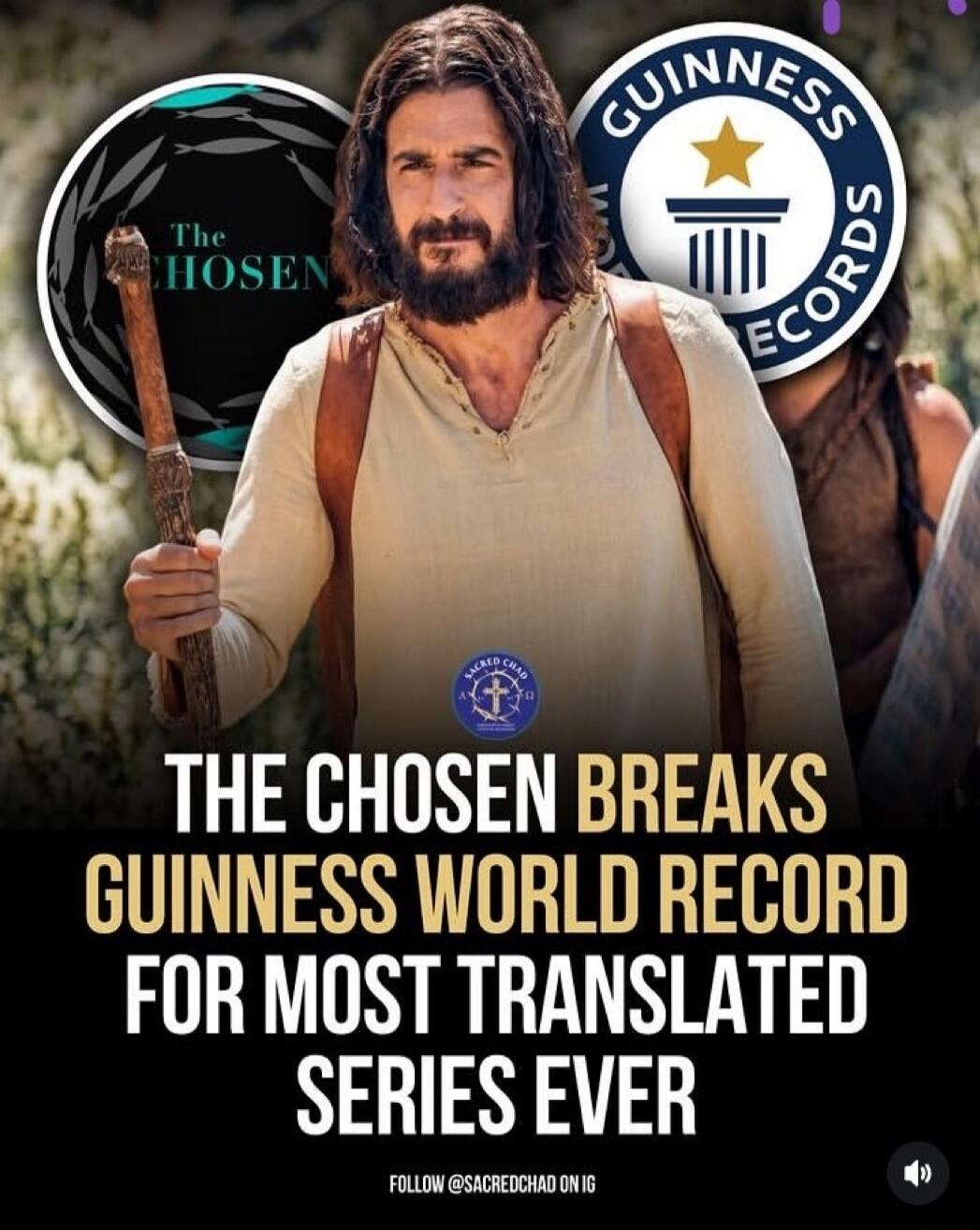 THE CHOSEN BREAKS GUINNESS WORLD RECORD FOR MOST TRANSLATED SERIES EVER