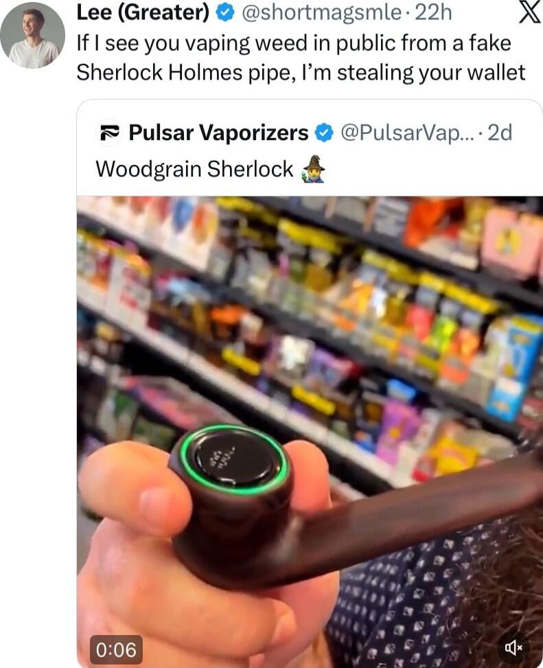 If I see you vaping weed in public from a fake Sherlock Holmes pipe, I’m stealing your wallet
Woodgrain Sherlock