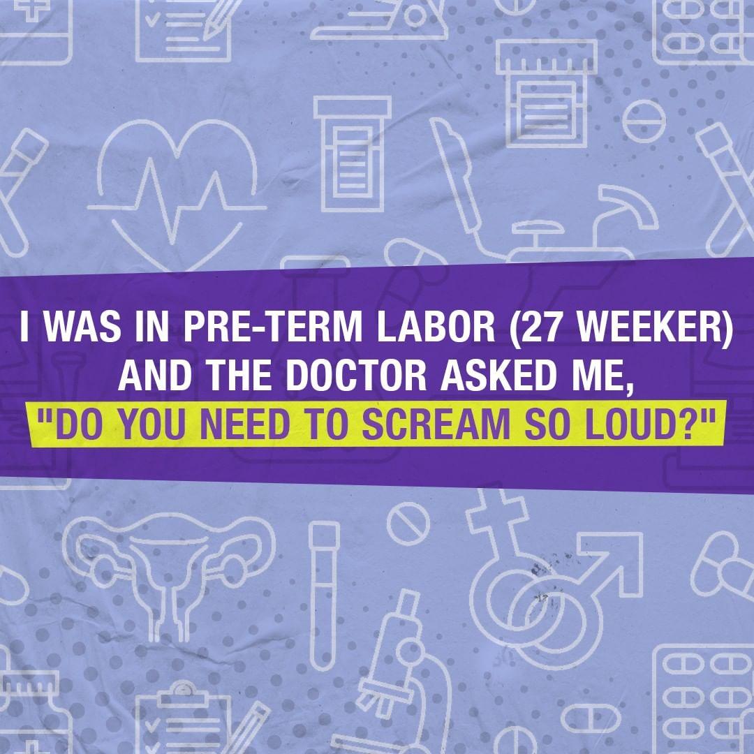 WAS IN PRE TERM LABOR 27 WEEKER AND THE DOCTOR ASKED ME DO YOU NEED TO SCREAM SO LOUD g g e WY N S 3 b A 8___ e g 3 4 L s f oY o s 19 g W e o L 2 e l e v alt a a 3 P 5