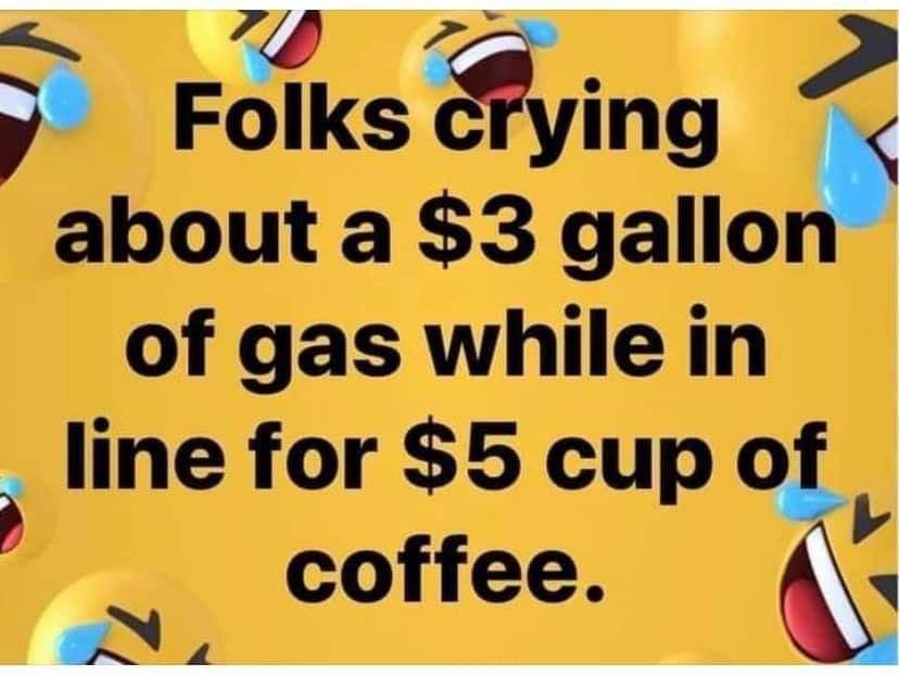 Zgnvsin Ty F Follvzsigl 2 e about a 3 gallo of gas while in line for 5 cup of coffee