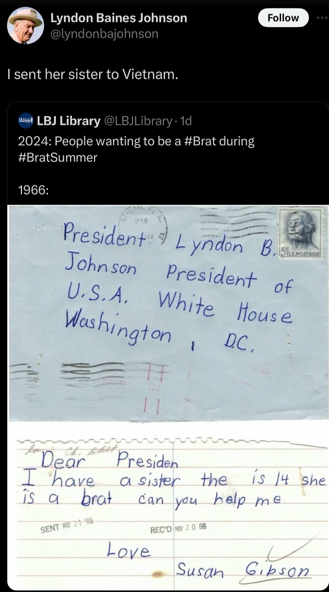 a Lyndon Baines Johnson EEING RN G CATEGENN st LBJ Library LBJLibrar 2024 People wanting to be a Brat during BratSummer 1966