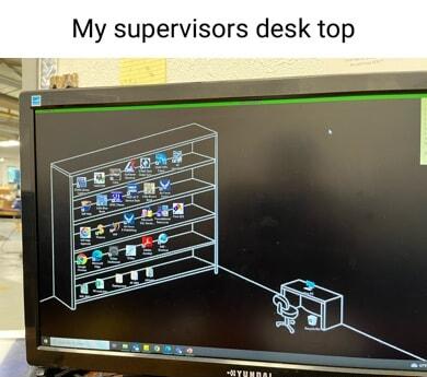 My supervisors desk top
