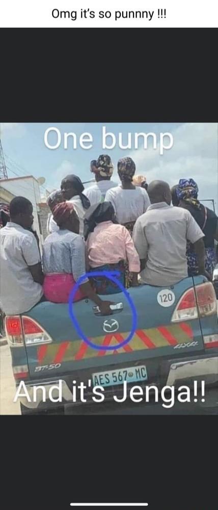 Omg it's so punny !!!

One bump
And it's Jenga!!