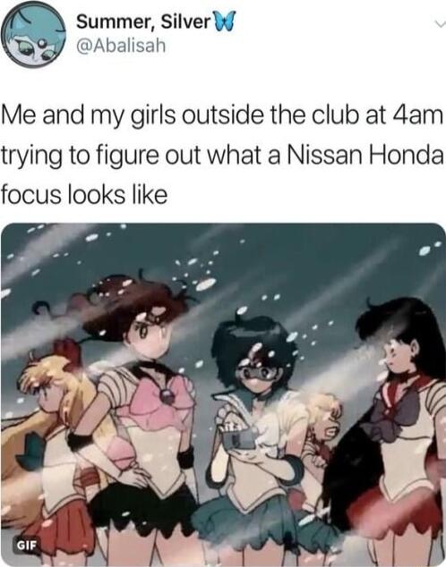Summer Silver W Abalisah Me and my girls outside the club at 4am trying to figure out what a Nissan Honda focus looks like