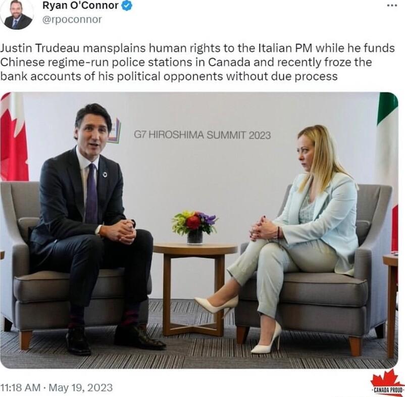 RyanOConnor L 4 Justin Trudeau mansplains human rights to the Italian PM while he funds Chinese regime run police stations in Canada and recently froze the bank accounts of his political opponents without due process i p