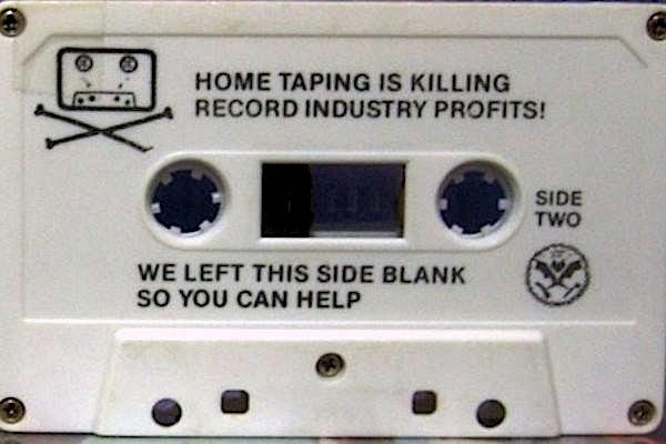 HOME TAPING IS KILLING RECORD INDUSTRY PROFITS WE LEFT THIS SIDE BLANK SO YOU CAN HELP