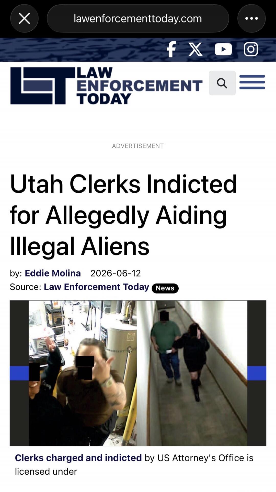 LAW ENFORCEMENT TODAY. Utah Clerks Indicted for Allegedly Aiding Illegal Aliens. by: Eddie Molina 2026-06-12. Source: Law Enforcement Today News. Clerks charged and indicted by US Attorney's Office is licensed under.