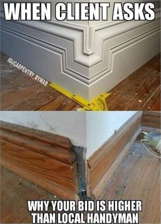 z WHY YOURBID IS HIGHER THANLOCAL HANDYMAN