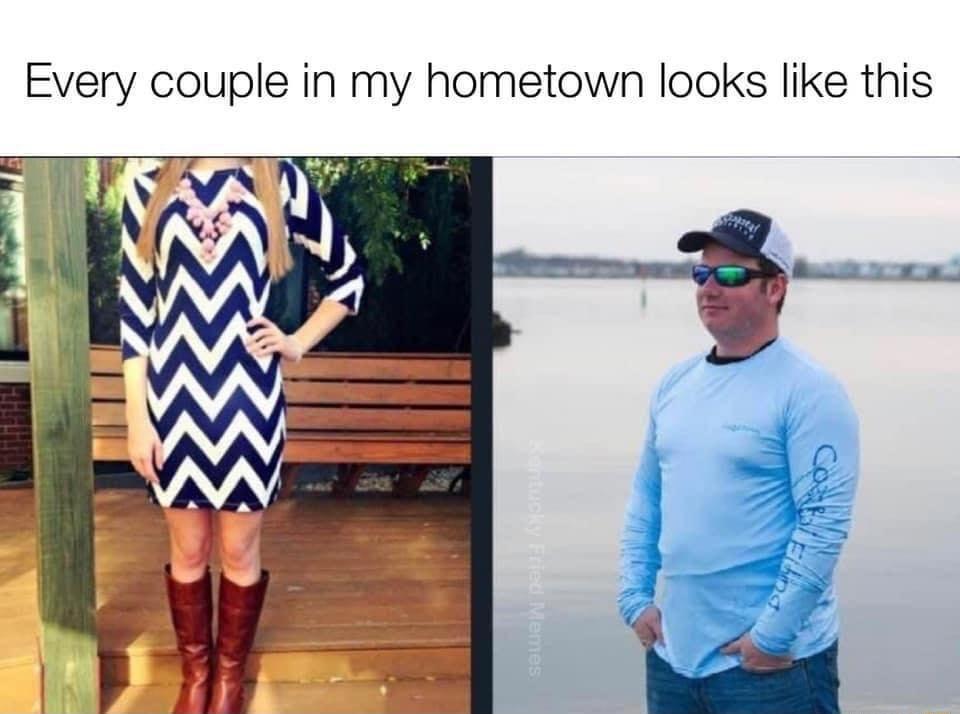 Every couple in my hometown looks like this