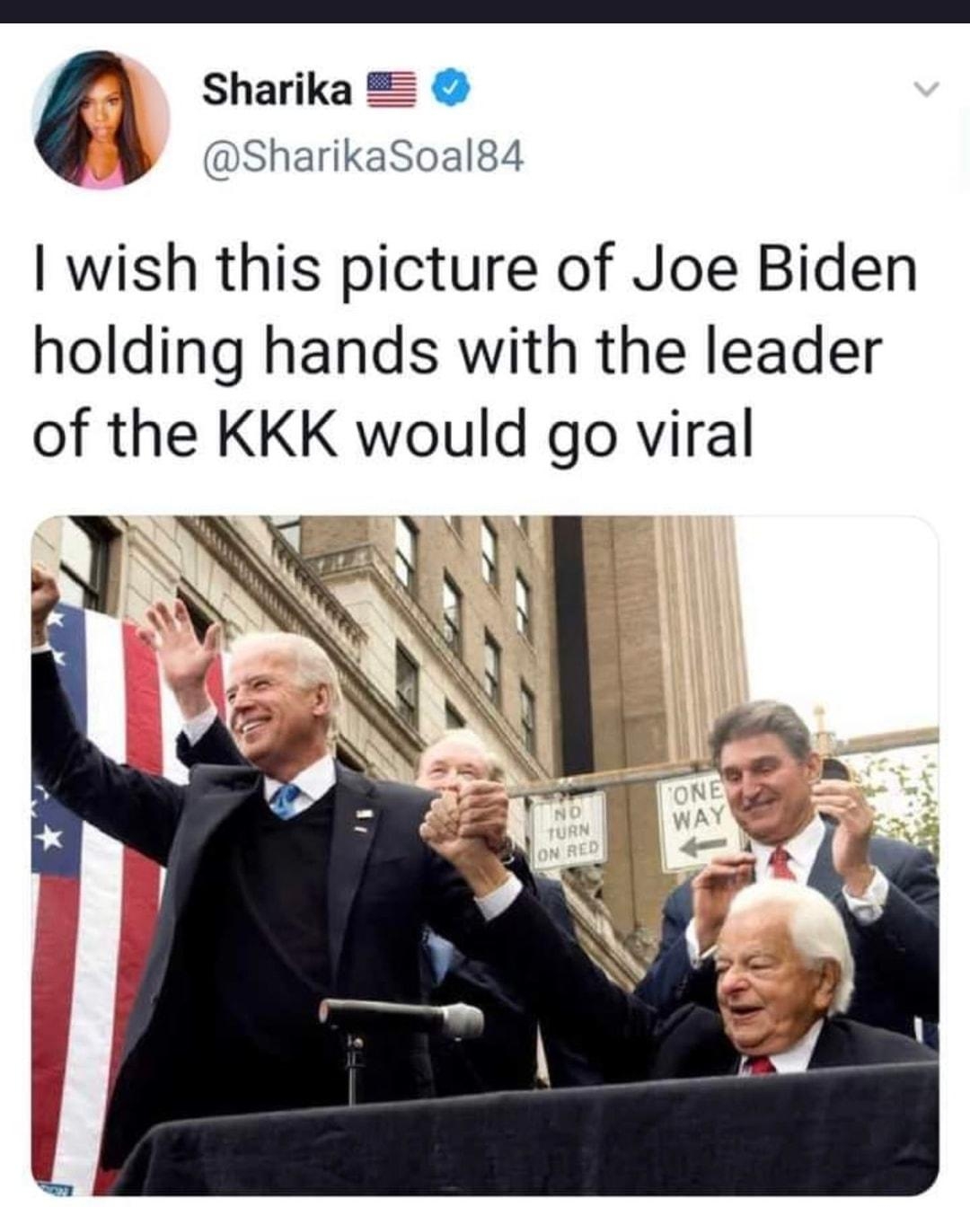 Sharika SharikaSoal84 wish this picture of Joe Biden holding hands with the leader of the KKK would go viral twl PN 1 21 Twitter for iPhone