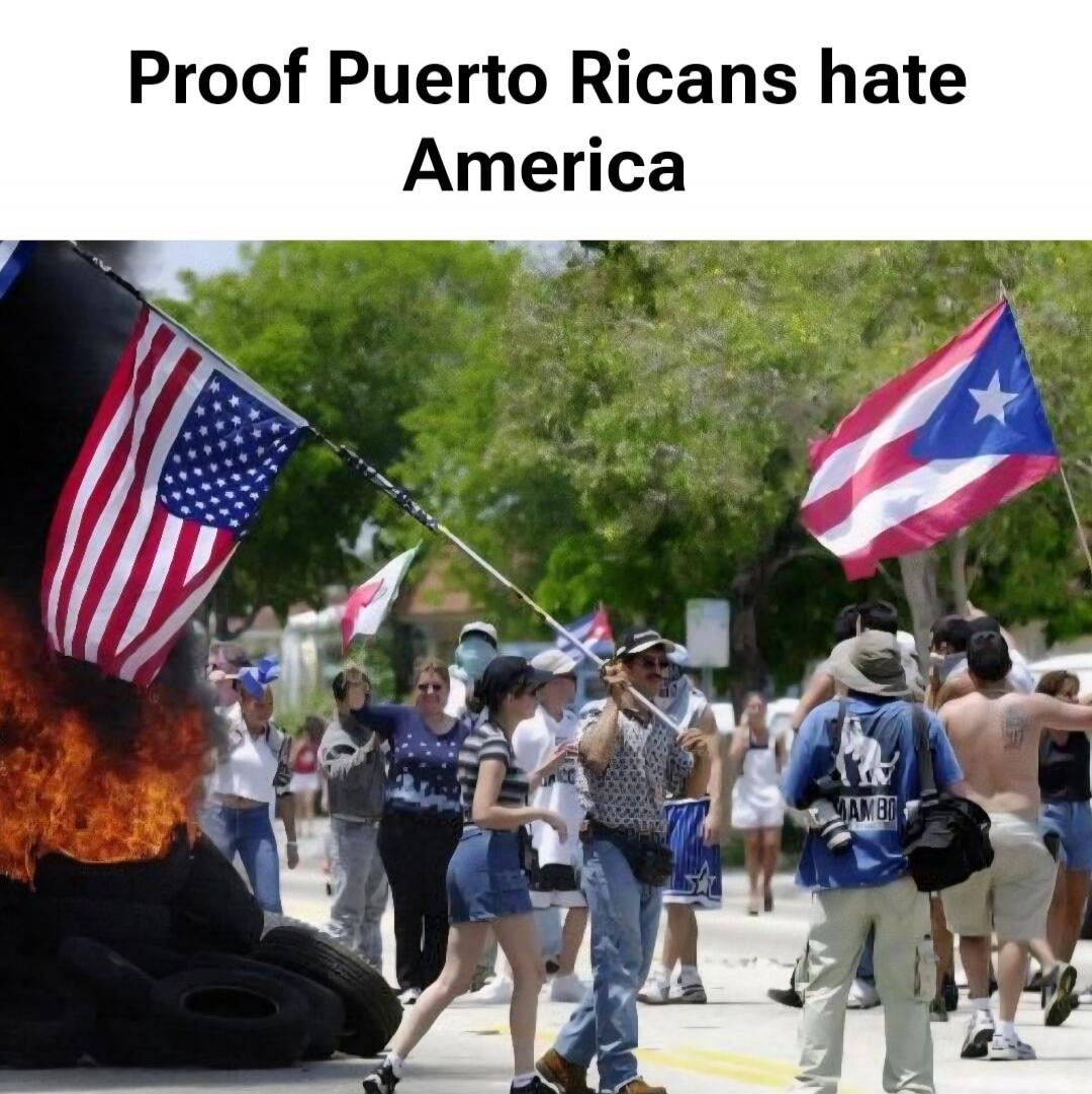 Proof Puerto Ricans hate America