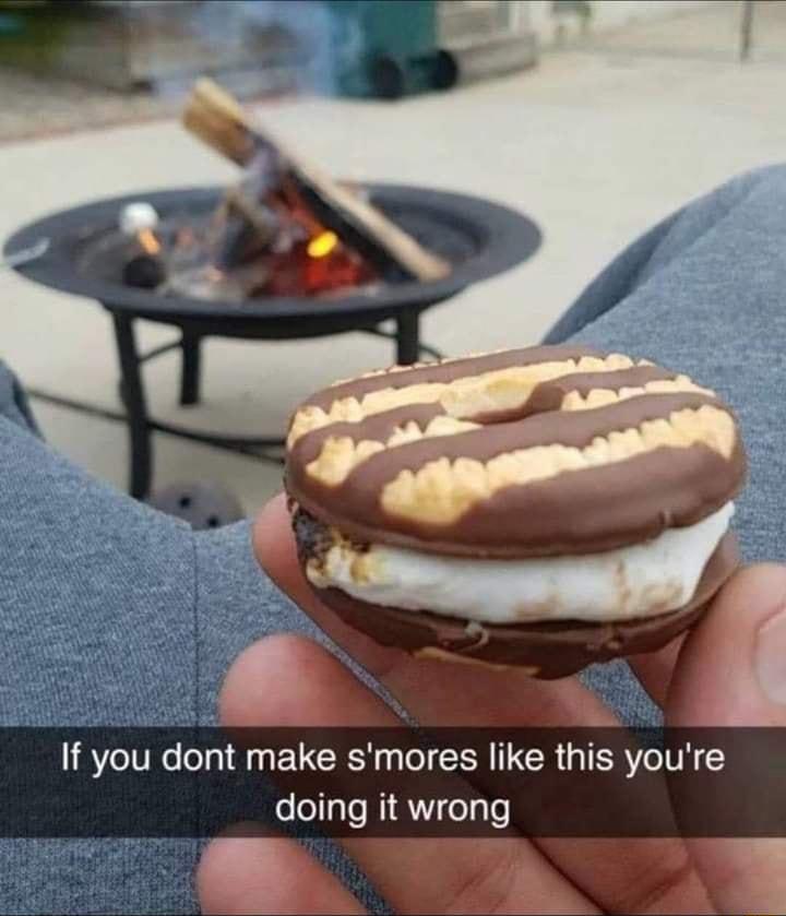 n el If you dont make smores like this youre doing it wrong