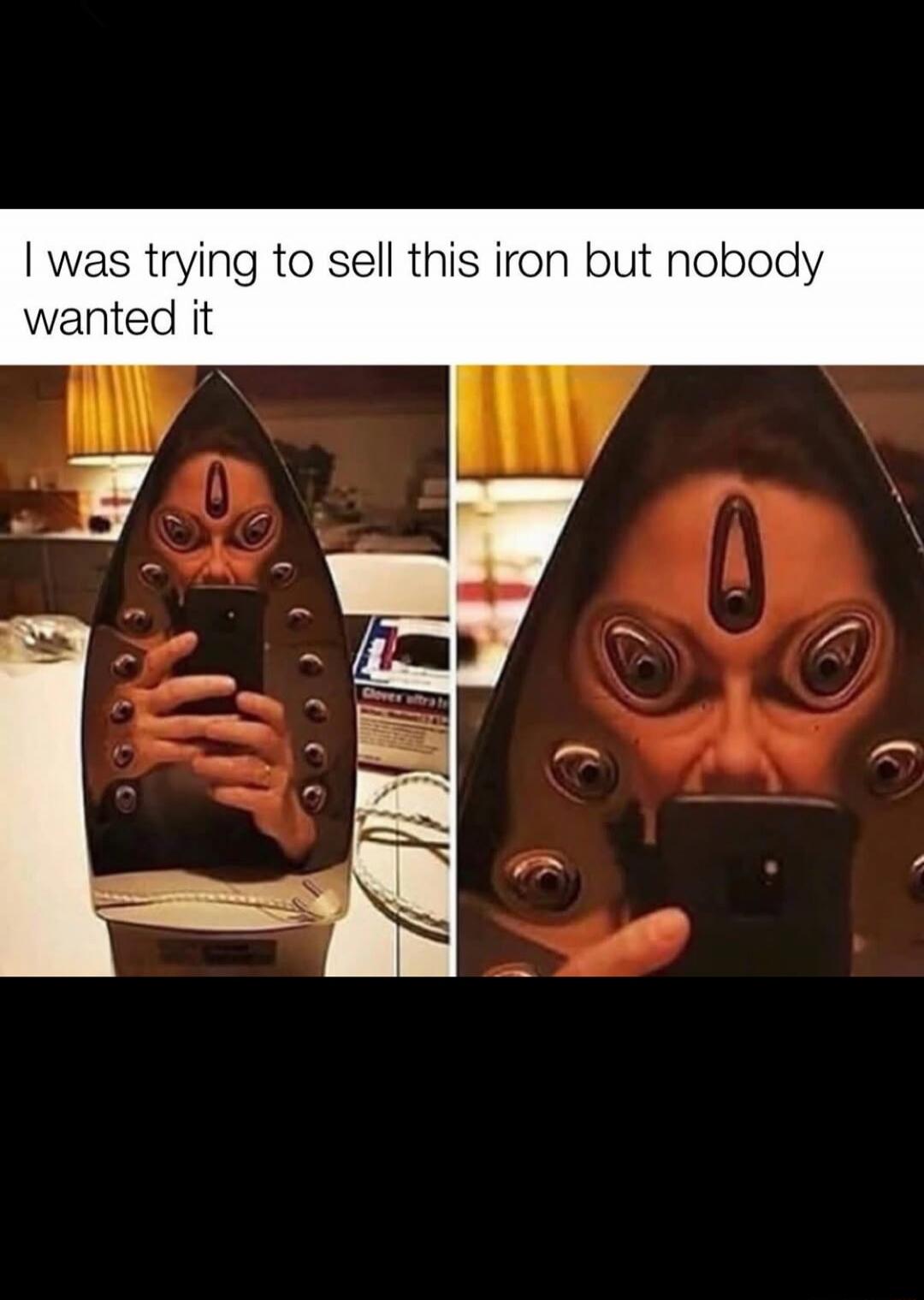 I was trying to sell this iron but nobody wanted it