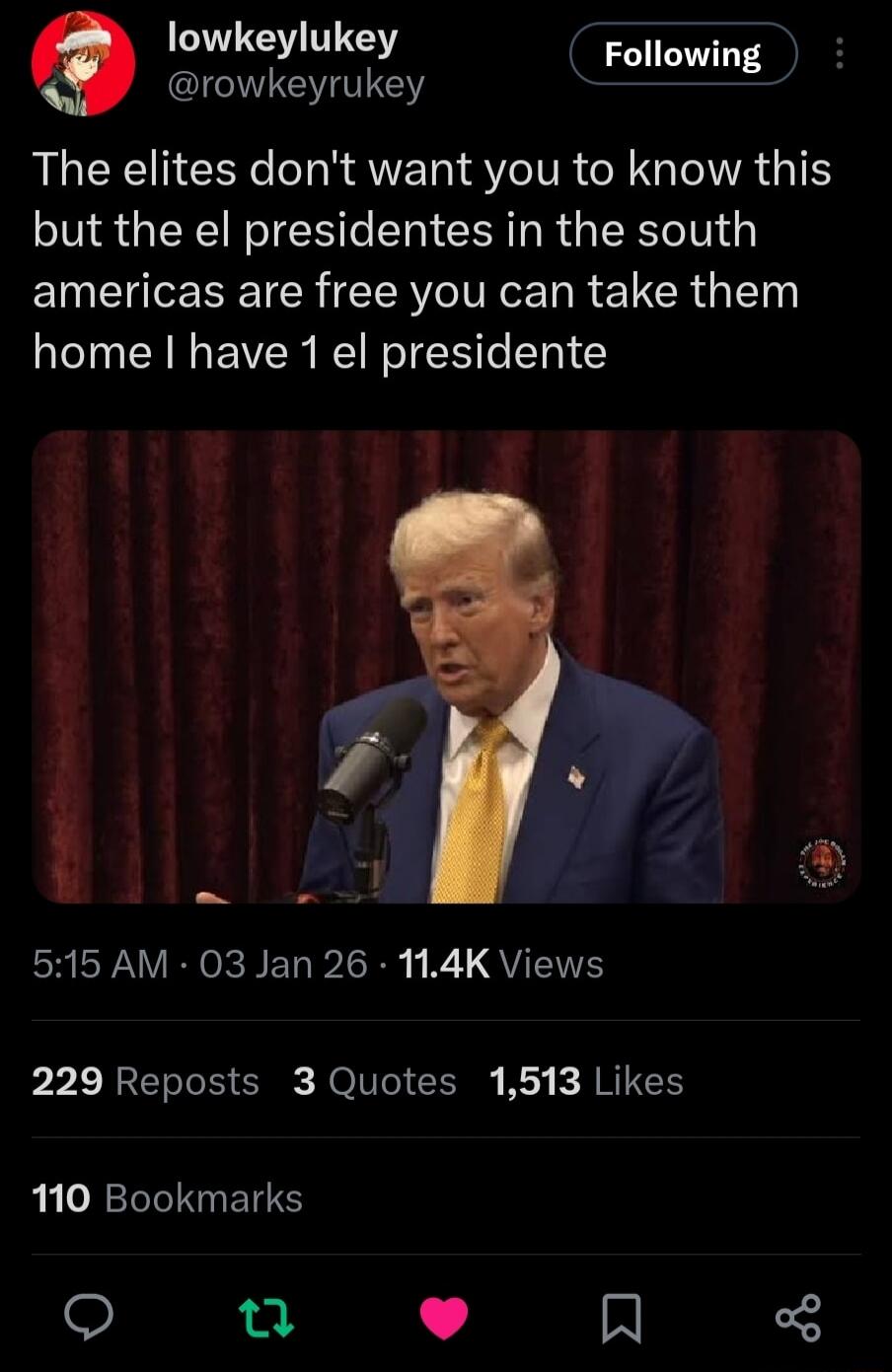 The elites don't want you to know this but the el presidents in the south americas are free you can take them home I have 1 el president