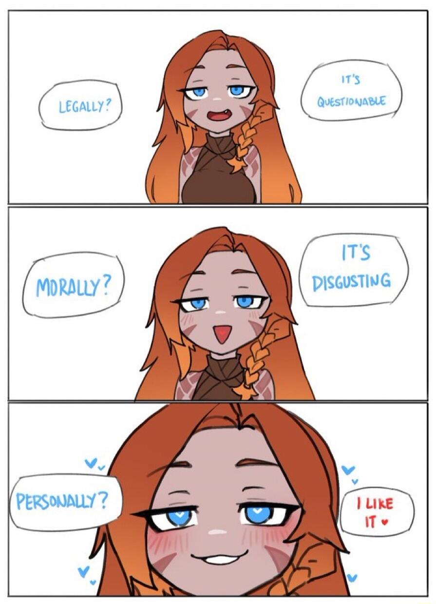 LEGALLY? IT'S QUESTIONABLE MORALLY? IT'S DISGUSTING PERSONALLY? I LIKE IT ♥