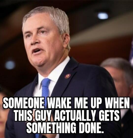 SOMEONE WAKE ME UP WHEN THIS GUY ACTUALLY GETS SOMETHING DONE.