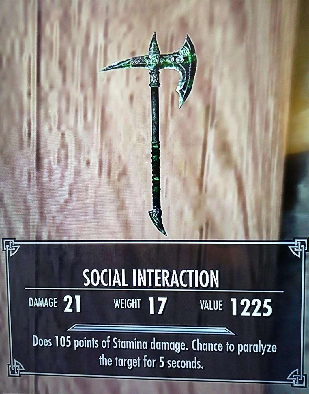 SOCIAL INTERACTION gl won 7 wel5 Does 105 paints of Stamina damage Chance fo paralyze the farget for 5 seconds