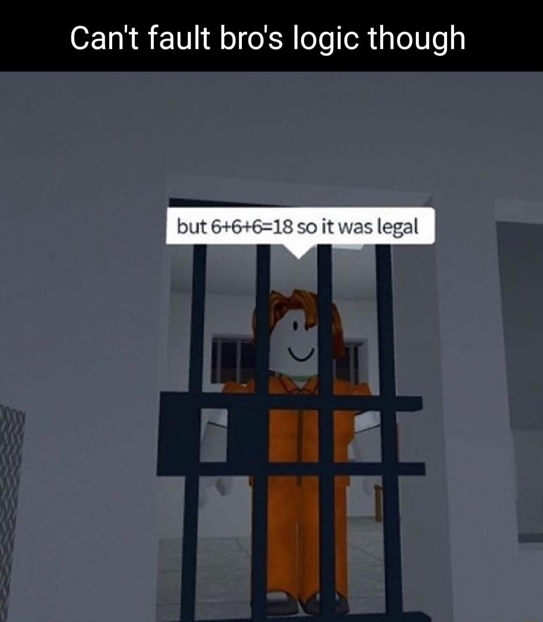 Cant fault bros logic thou