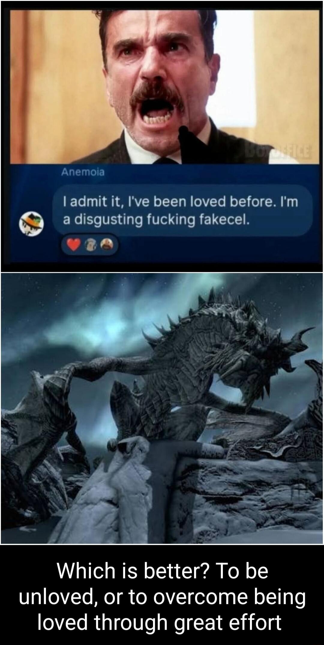 Anemolia I admit it, I've been loved before. I'm a disgusting fucking fakeel. Which is better? To be unloved, or to overcome being loved through great effort