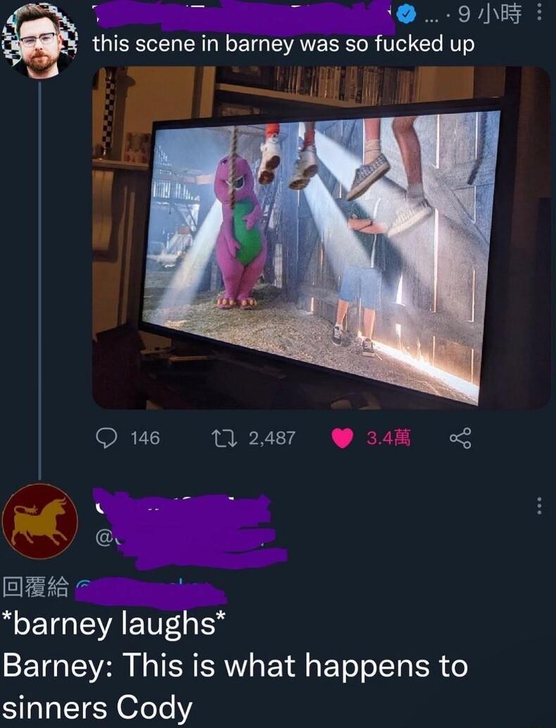 Tl 9NEF this scene in barney was so fucked RPT 1 2487 4B i EES e L EIGEVAETT Barney This is what happens to sinners Cody