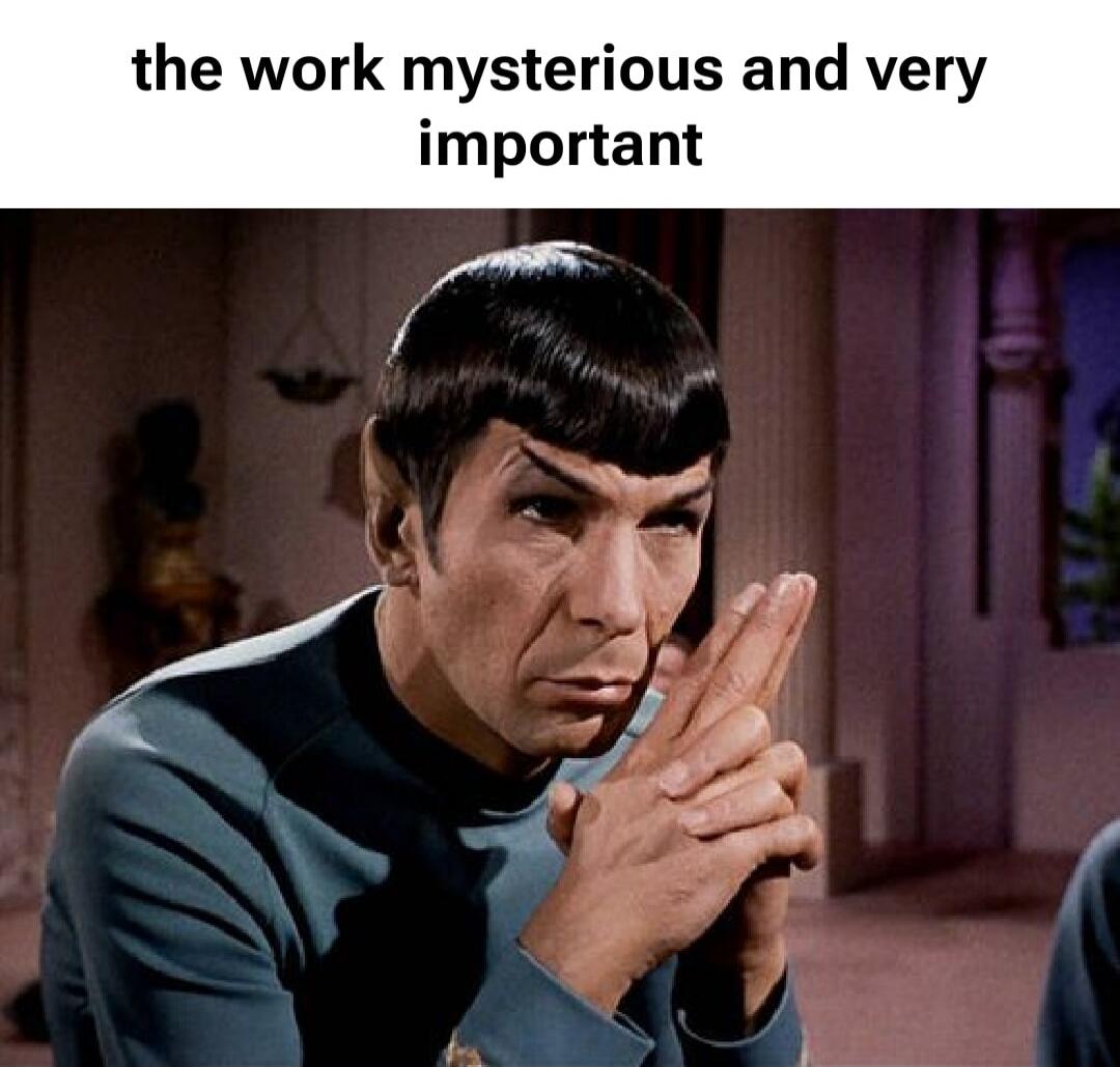the work mysterious and very important