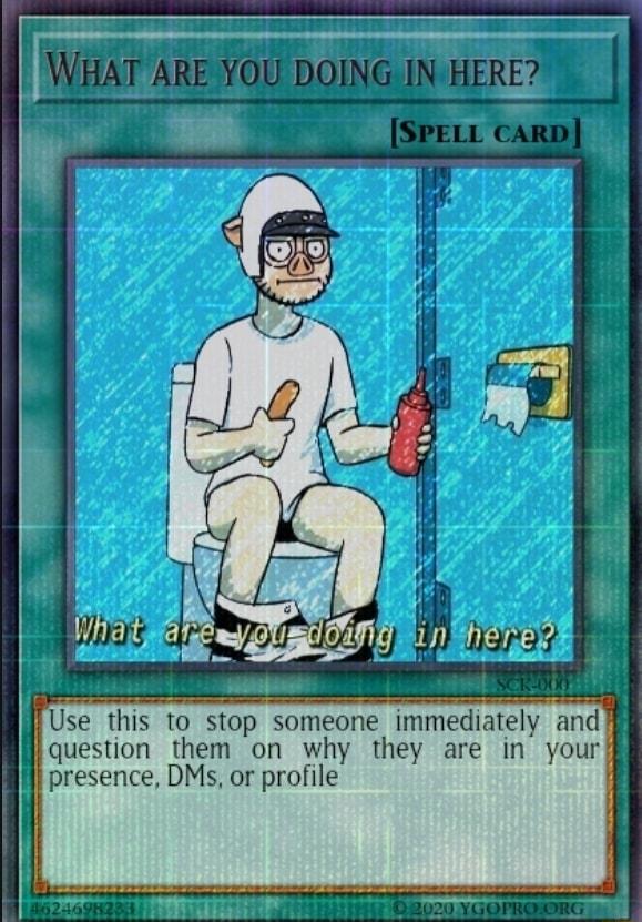 i Use this 1o stop someone immediately and question them on why they are in your presence DMs or profile