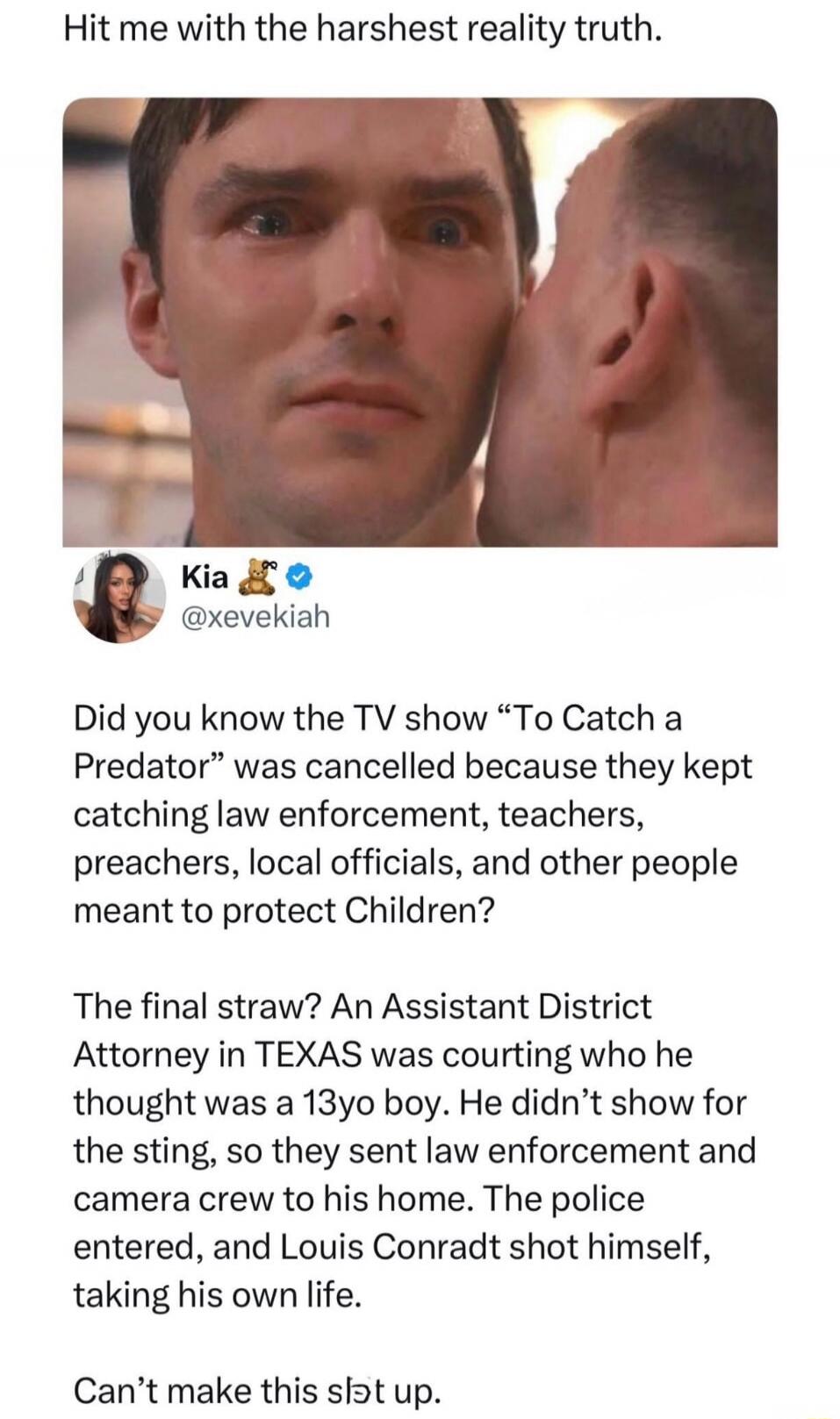 Hit me with the harshest reality truth.
Kia @xevekiah
Did you know the TV show 