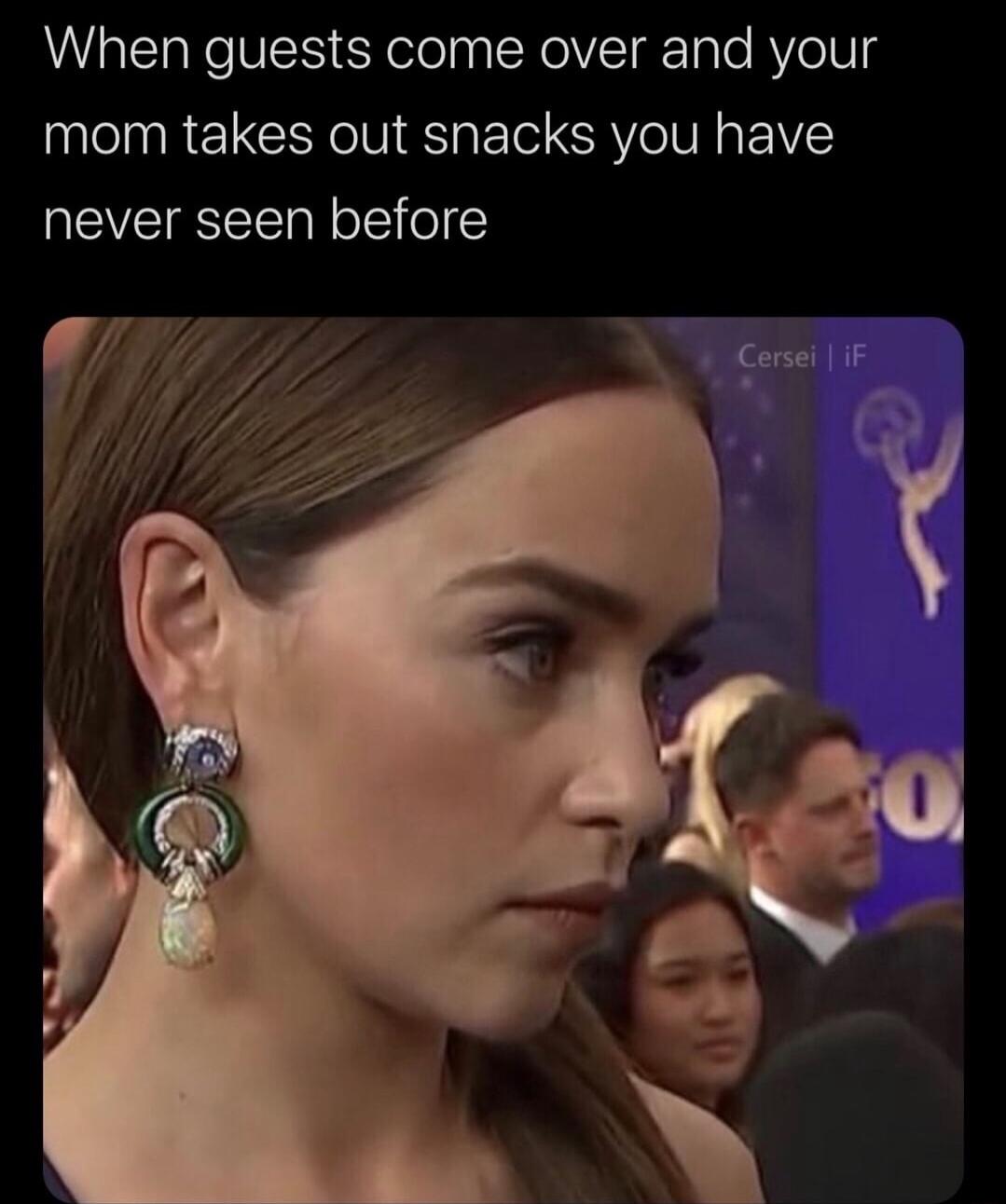 When guests come over and your mom takes out snacks you have never seen before
