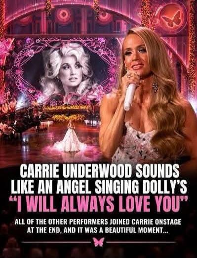 CARRIE UNDERWOOD SOUNDS LIKE AN ANGEL SINGING DOLLY'S 