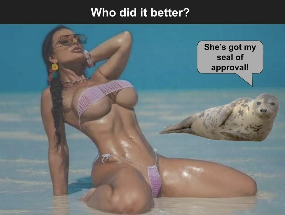 UL Lo o 0 Y A o 1 4 o4 Shes got my seal of approval
