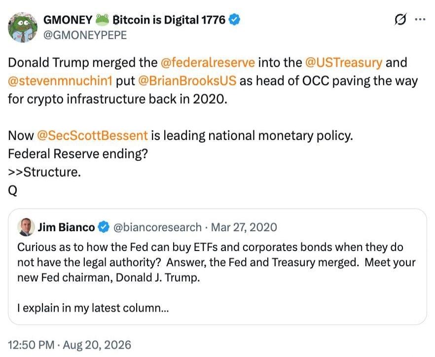 G MONEY Bitcoin is Digital 1776. Donald Trump merged the Federal Reserve into the US Treasury and Steven Mnuchin put Brian Brooks as head of OCC paving the way for crypto infrastructure back in 2020. Now Scott Bessent is leading national monetary policy. Federal Reserve ending? Structure. Jim Bianco. Curious as to how the Fed can buy ETFs and corpo