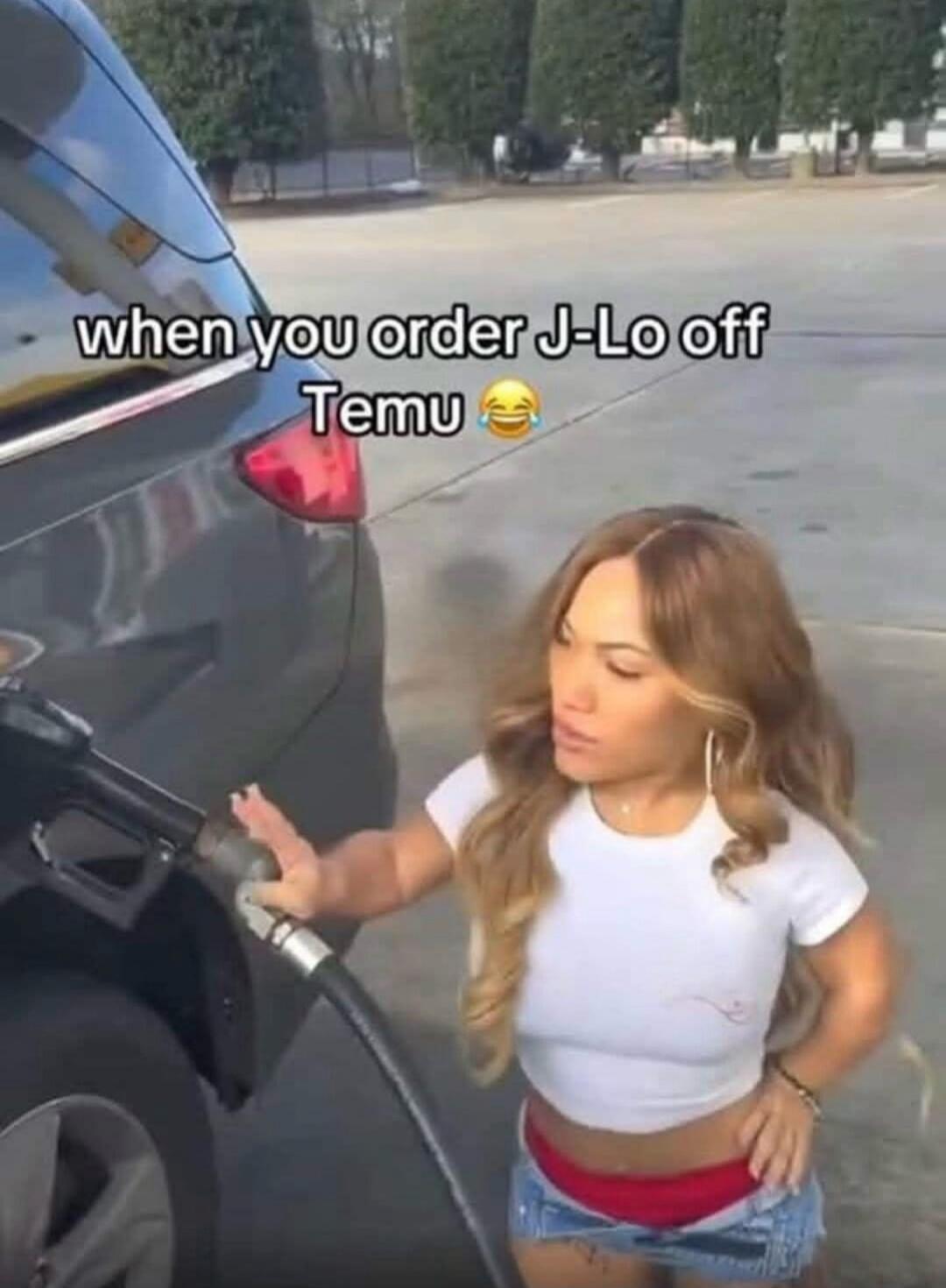when you order J-Lo off Temu 😂