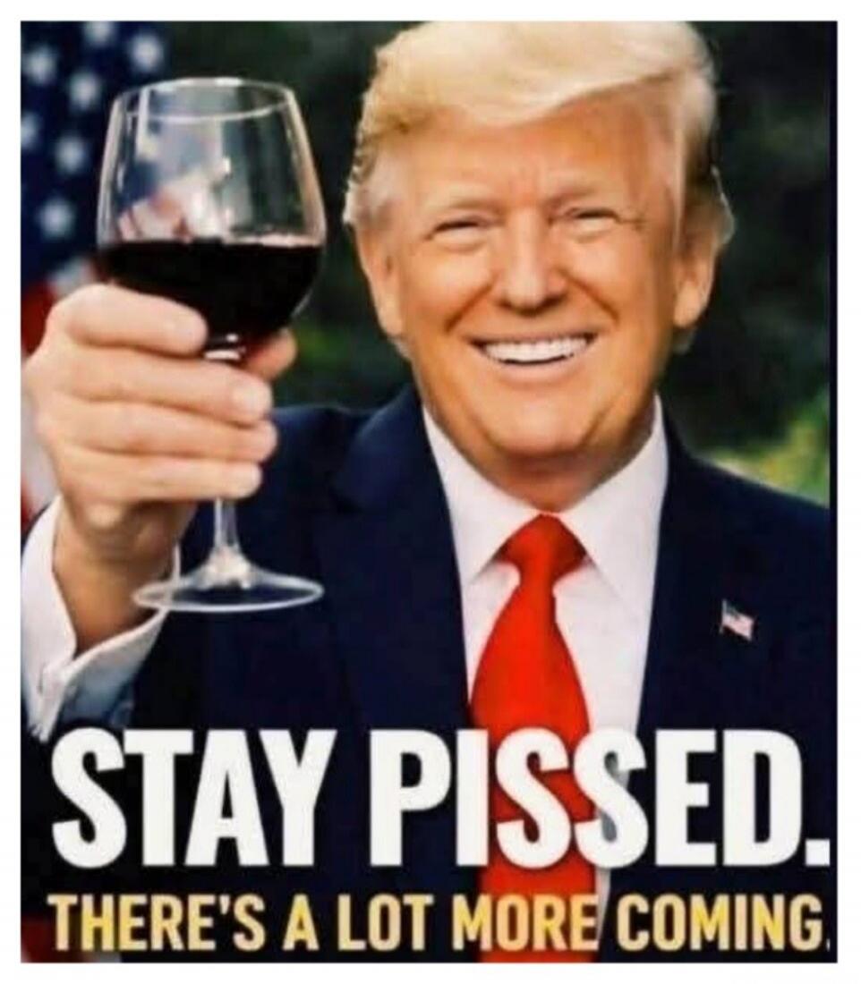 STAY PISSED. THERE'S A LOT MORE COMING.