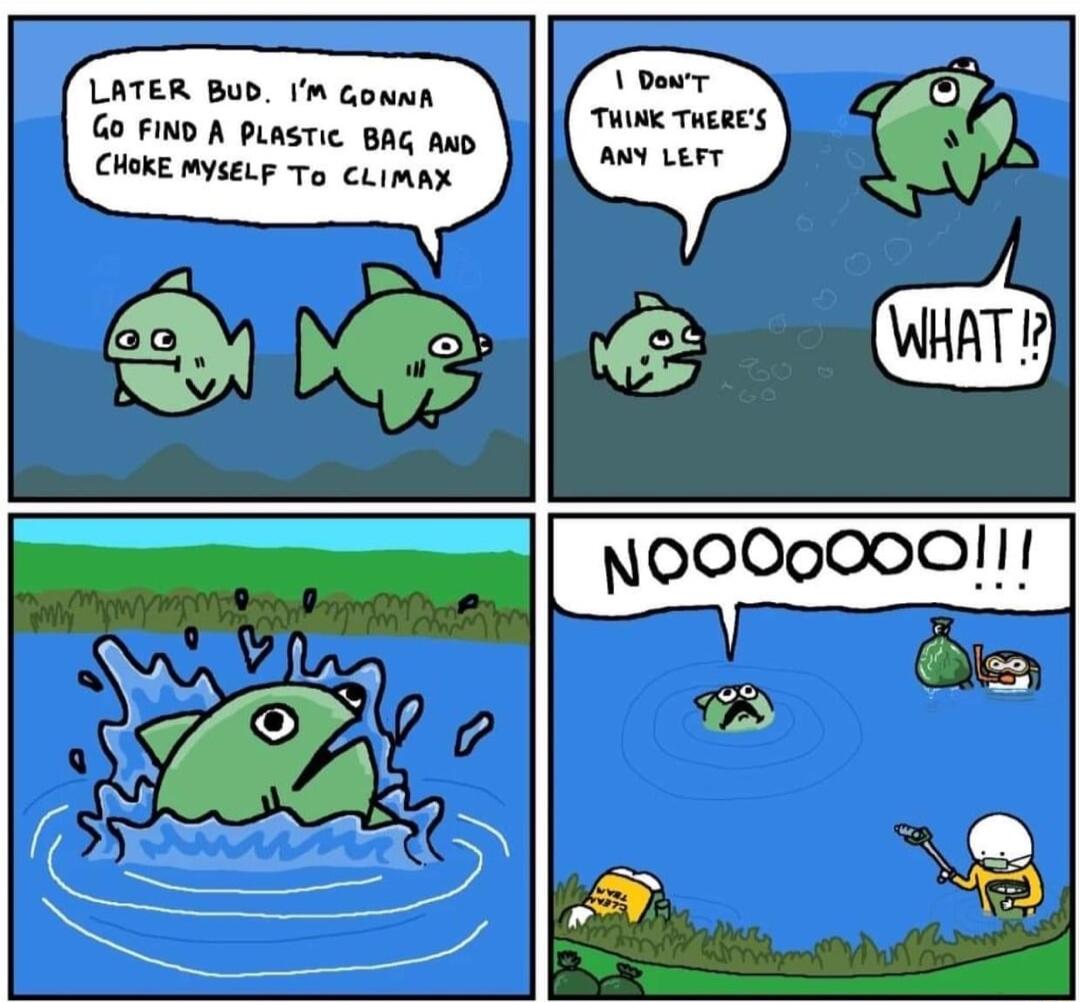 LATER BUD Im Gonmn Go FIND A PLasTic BAG Ao CHOKE MYSELF To CLImAX oo 77