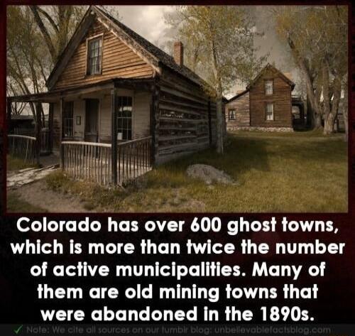 b R mine wviil 2 Ay Colorado hus over 600 ghosi towns which is more than twice the number of active municipalities Many of them are old mining towns that were abandoned in the 1890s