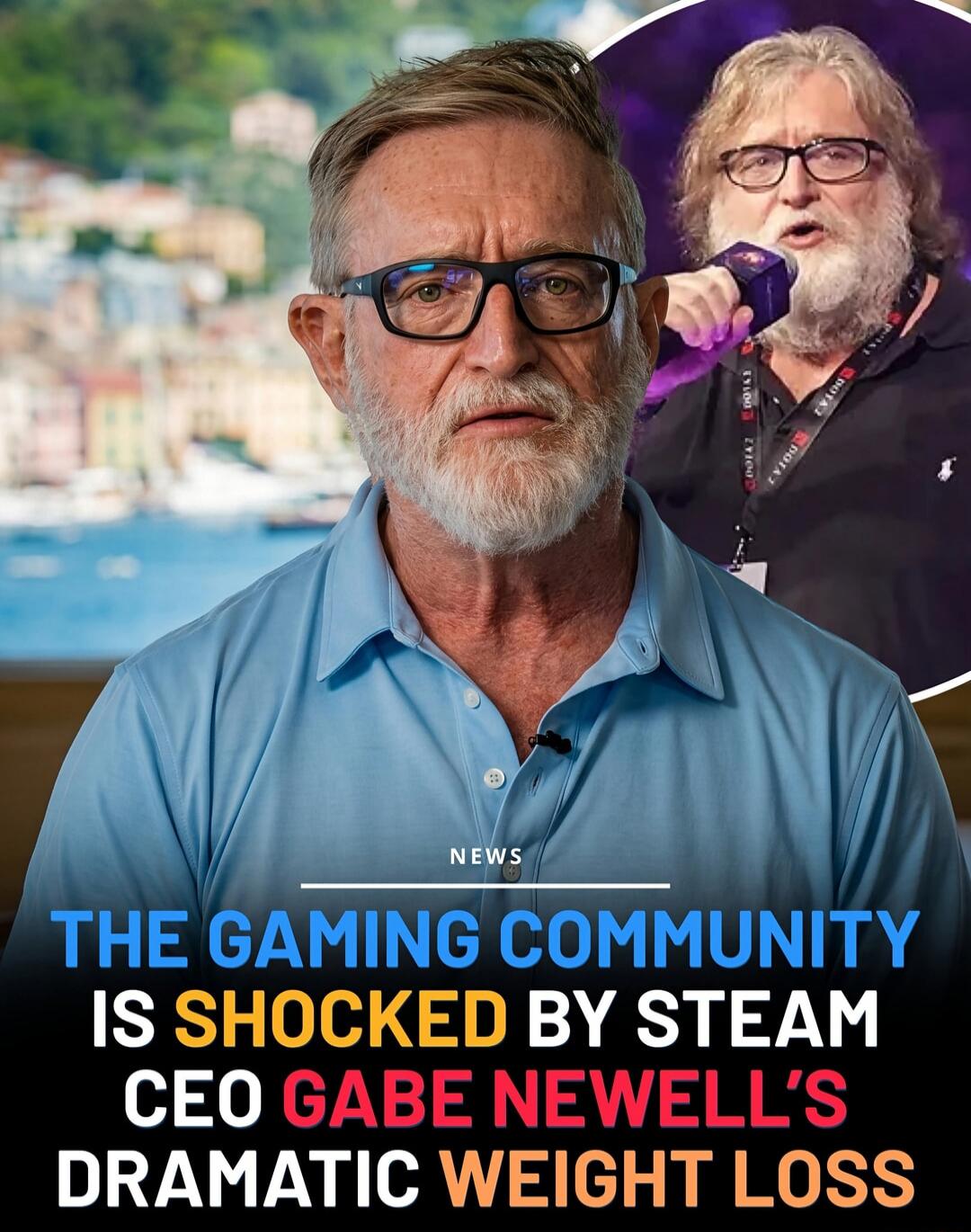 NEWS THE GAMING COMMUNITY IS SHOCKED BY STEAM CEO GABE NEWELL'S DRAMATIC WEIGHT LOSS