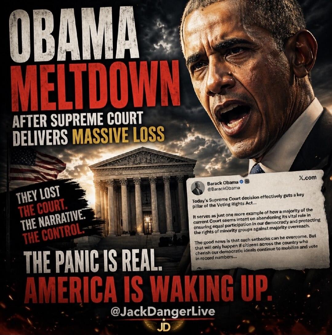 OBAMA MELTDOWN AFTER SUPREME COURT DELIVERS MASSIVE LOSS. THEY LOST THE COURT. THE NARRATIVE. THE CONTROL. THE PANIC IS REAL. AMERICA IS WAKING UP. Barack Obama @BarackObama. Today's Supreme Court decision effectively guts a key pillar of the Voting Rights Act... It serves as just one more example of how a majority of the current Court seems intent
