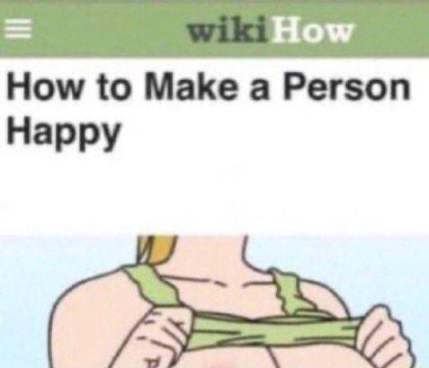 How to Make a Person Happy