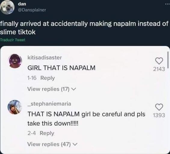 LENEGELEE L R E VL E IR ELE IR S CEL O 8 ST ERIRGIY e GIRL THAT IS NAPALM THAT IS NAPALM girl be careful and pls take this down