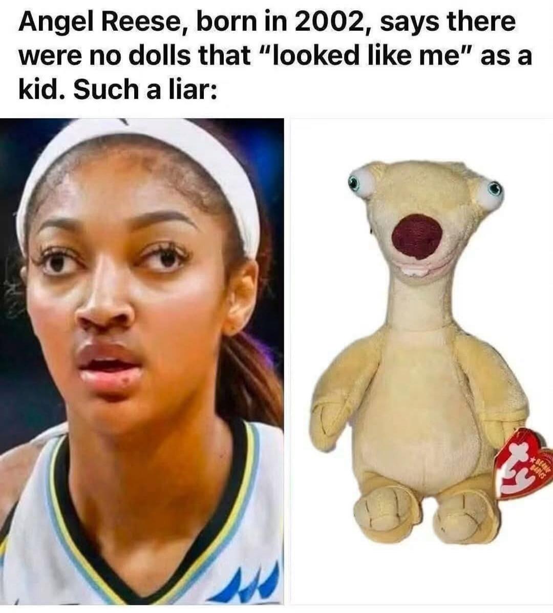 Angel Reese, born in 2002, says there were no dolls that 
