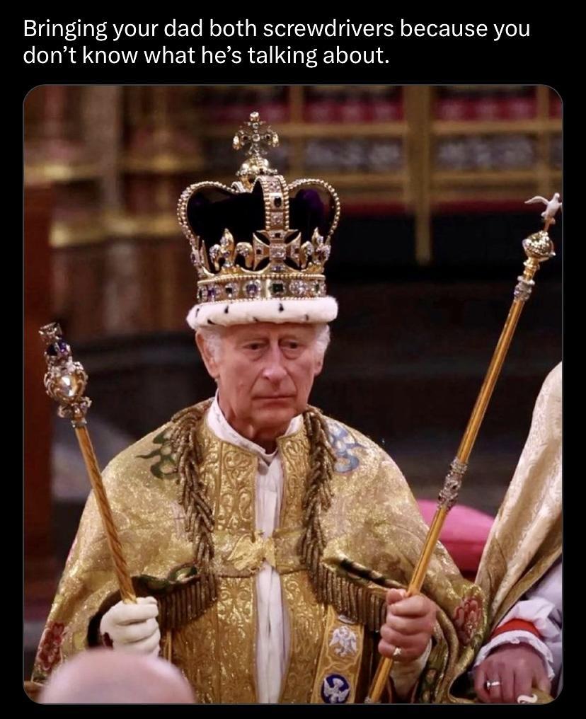 Bringing your dad both screwdrivers because you dont know what hes talking about