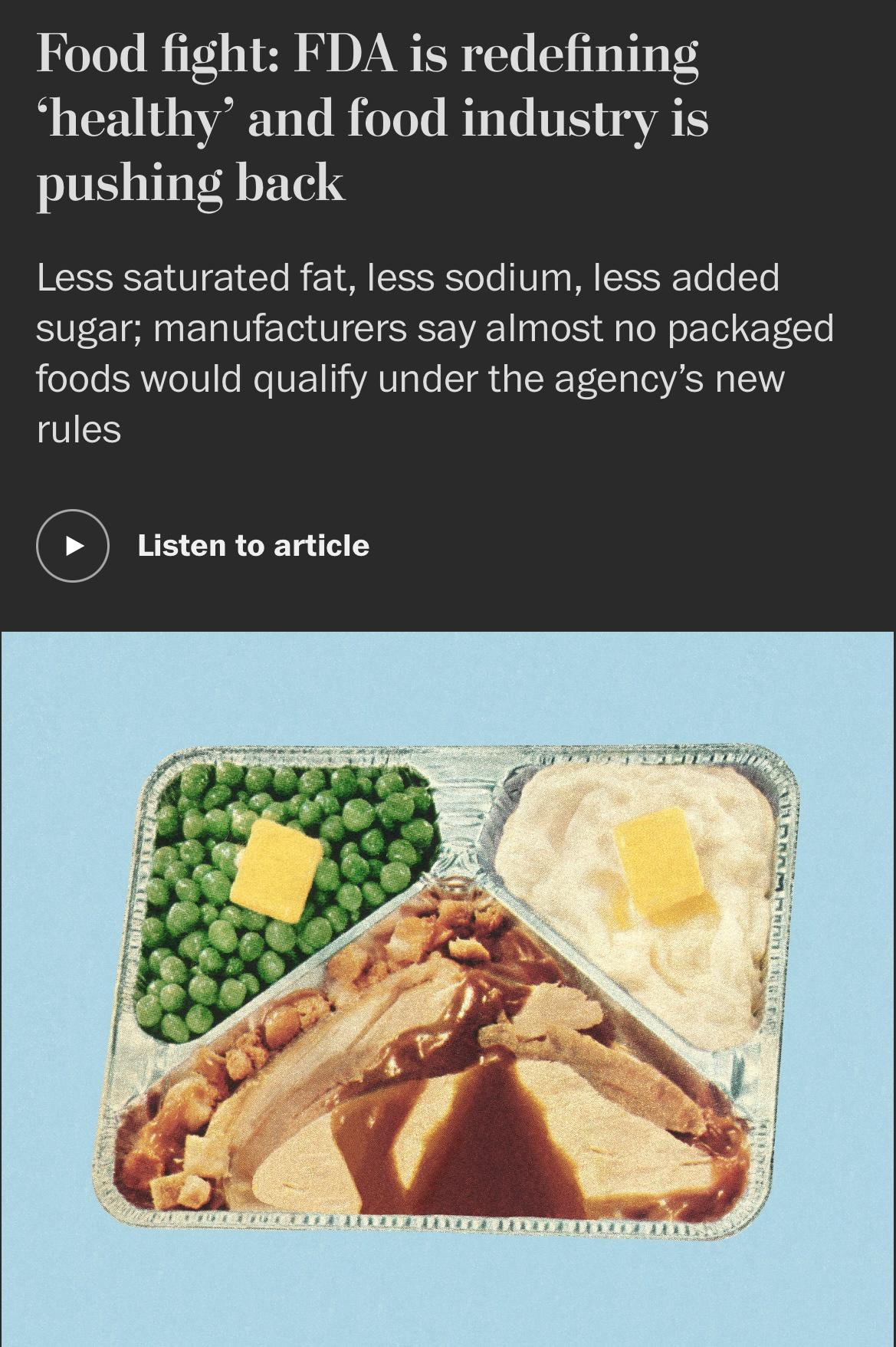Food fight FDA is redefining healthy and food industry is pushing back Less saturated fat less sodium less added sugar manufacturers say almost no packaged foods would qualify under the agencys new rules o i visten o article