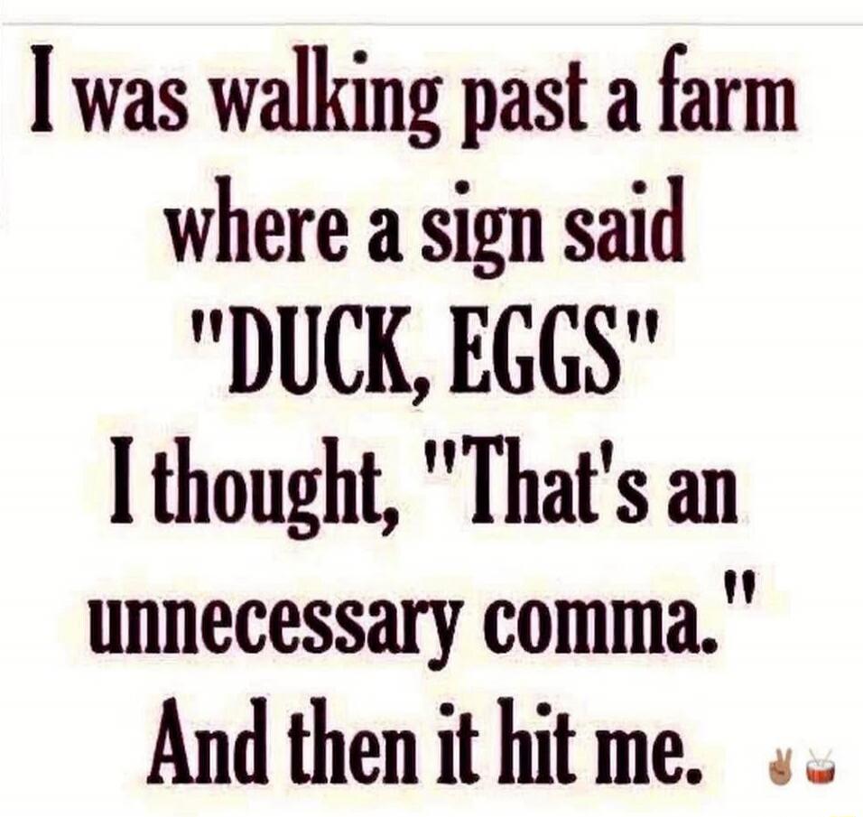 I was walking past a farm where a sign said 