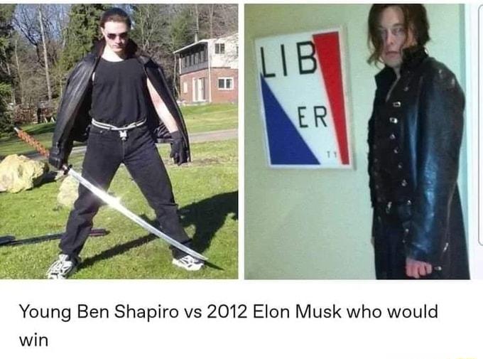 Young Ben Shapiro vs 2012 Elon Musk who would win