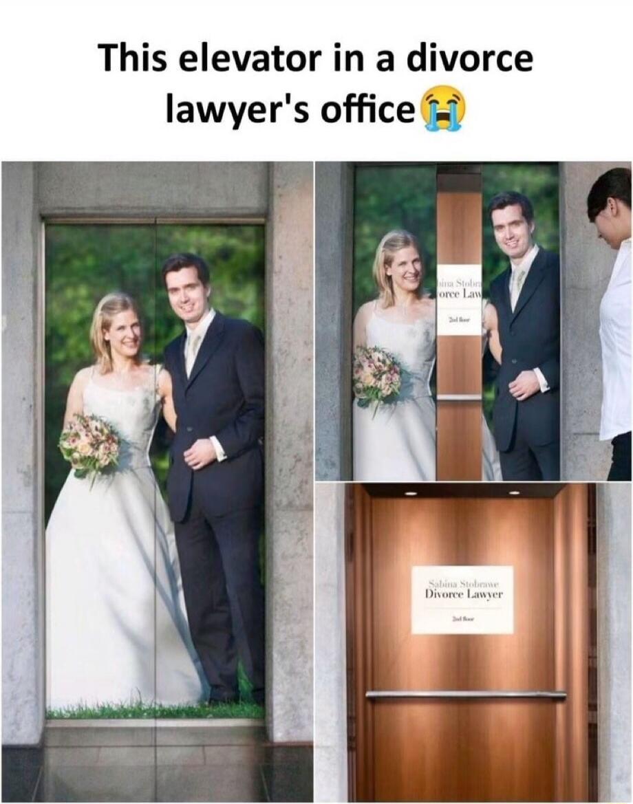 This elevator in a divorce lawyer's office 😭. The elevator doors are decorated with a picture of a happy bride and groom. When the doors open, the image splits, revealing the inside of the elevator with a sign that reads 'Sabina Stolbrowe Divorce Lawyer' and '2nd Floor'.
