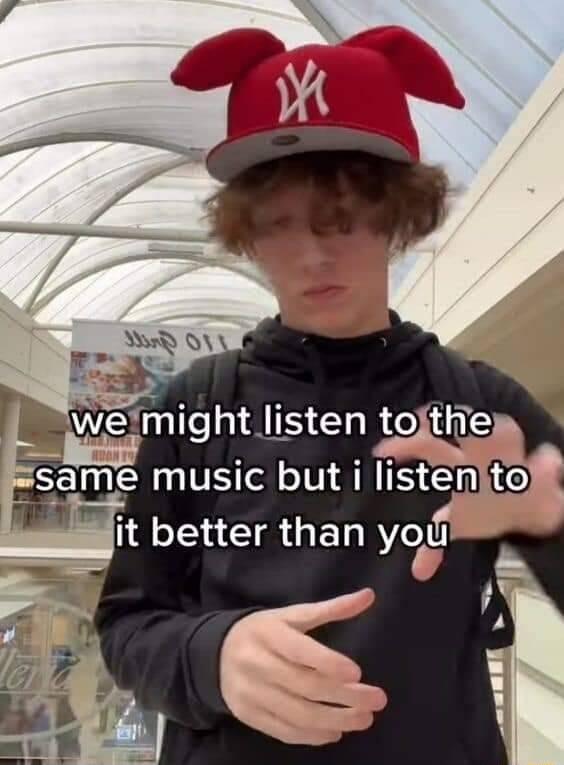 same music but i listenjtof iy it better than ycgj